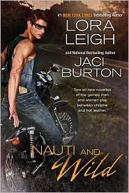 Leigh Lora; Burton Jaci — Nauti and Wild