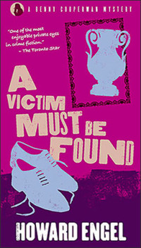 Howard Engel — A Victim Must Be Found (Benny Cooperman 6)