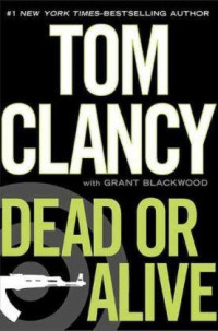 Tom Clancy — Dead Or Alive