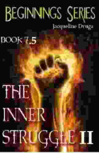 Druga Jacqueline — The Inner Struggle II