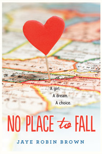 Brown, Jaye Robin — No Place to Fall