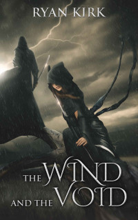 Kirk Ryan — The Wind and the Void