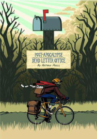 Poell Nathan — Post-Apocalypse Dead Letter Office