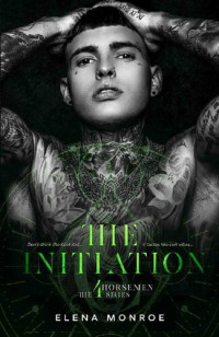 Elena Monroe — The Iniitiation