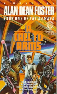 Foster, Alan Dean — A Call to Arms