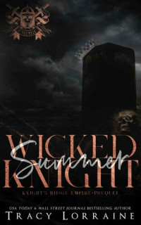 Tracy Lorraine — Wicked Summer Knight