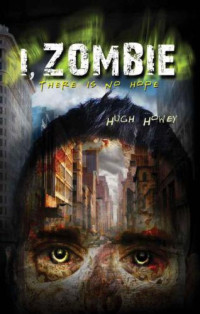 Howey Hugh — I, Zombie