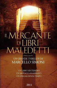 Simoni Marcello — Il Mercante di Libri Maledetti