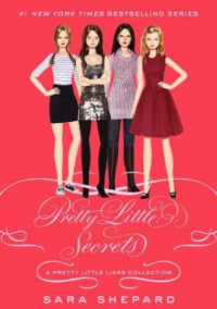 Shepard Sara — Pretty Little Secrets