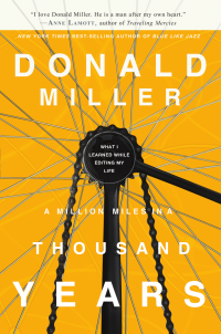 Miller Donald — A Million Miles in a Thousand Years- What I Learned While Editing My Life
