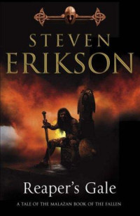 Erikson Steven — Reaper's Gale