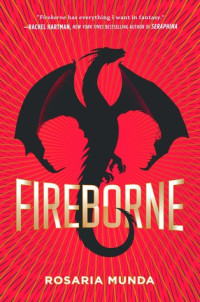 Rosaria Munda — Fireborne