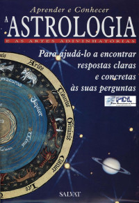 COLIN DIDIER — Aprender e Conhecer a ASTROLOGIA e as Artes Adivinhatorias - Astro & Taro