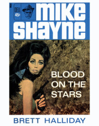 Halliday Brett — Blood On the Stars (Murder Is a Habit)