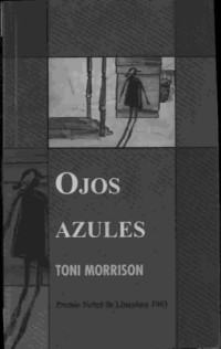 Toni Morrison — Ojos Azules