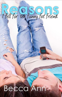 Cassie Mae — Reasons I Fell for the Funny Fat Friend