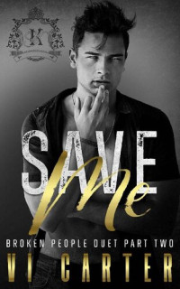 Vi Carter — Save Me
