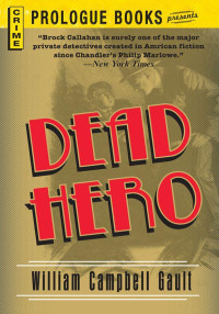 William Campbell Gault — Dead Hero