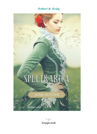 Jane Austen — Spletkarica