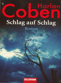Coben Harlan — Schlag auf Schlag