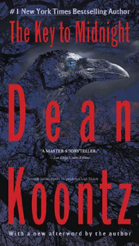 Koontz, Dean Ray — The Key to Midnight