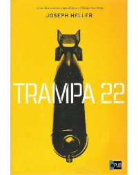 Heller Joseph — Trampa 22