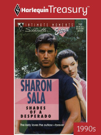 Sala Sharon — Shades of a Desperado