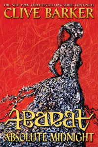 Clive Barker — Abarat Absolute Midnight