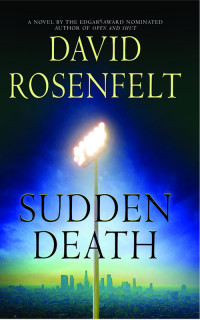 Rosenfelt David — Sudden Death