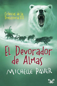 Michelle Paver — El Devorador de Almas
