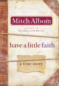 Albom Mitch — Have a Little Faith