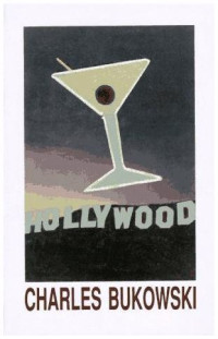 Bukowski Charles — Hollywood