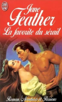 Feather Jane — La Favorite Du Serail