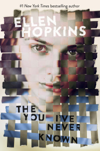 Hopkins Ellen — The You I’ve Never Known (FF)