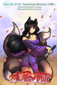 Varnell Brandon — American fox girl 03 -A Fox's Maid