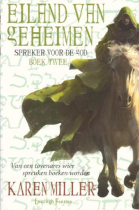 Miller Karen — Spreker voor de God 02 - Eiland van geheimen