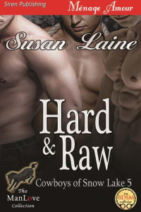 Laine Susan — Hard & Raw
