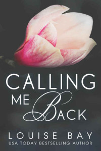 Bay Louise — Calling 1-Calling Me Back