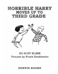 Kline Suzy — Horrible Harry Moves up to the Third Grade