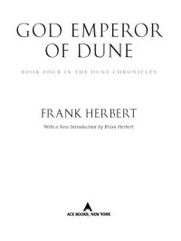 Frank Herbert — God Emperor of Dune