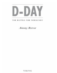 Beevor Antony — D-Day