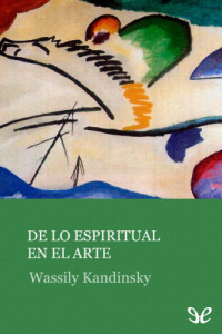 Kandinsky Wassily — De lo espiritual en el arte