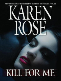 Rose Karen — Kill for Me