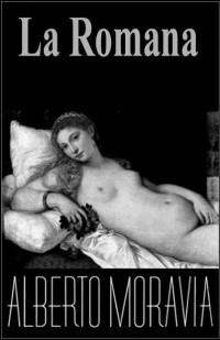 Alberto Moravia — La romana