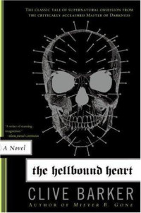Barker Clive — The Hellbound Heart