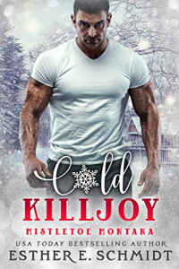 Esther E. Schmidt — Cold Killjoy