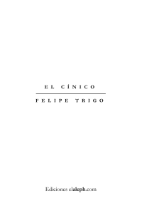 Trigo Felipe — El Cinico