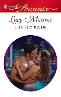 Monroe Lucy — The Shy Bride