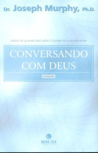 Joseph Murphy — Conversando com deus