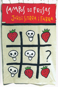 Sierra, Jordi Fabra — Campos de fresas